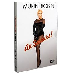 Muriel Robin : Au secours