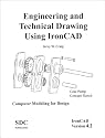 Engineering and Technical Drawing Using IronCAD, Version 4.2