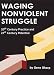 Waging Nonviolent Struggle: 20th Century Practice And 21st Century Potential