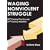 Waging Nonviolent Struggle: 20th Century Practice And 21st Century Potential