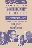 A Map of Twentieth Century Theology