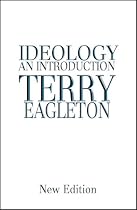 Ideology: An Introduction (New Edition)