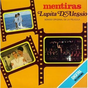 Lupita D Alessio, Musica De Su Pelicula, Mudanzas - Mentiras (1) - Ni Guerra Ni Paz
