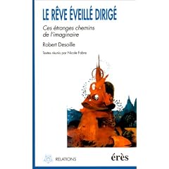 Le r�ve �veill� dirig� en psychoth�rapie