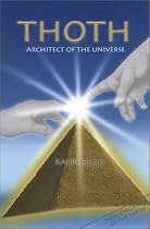 Thoth: Architect of the Universe