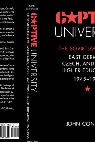 Captive University: The Sovietization of  East German, Czech, and Polish Higher Education, 1945-1956 under Marxism in The Books Store