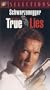 True Lies [VHS]