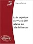 La loi organique du 1er ao�t 2001 relative aux lois de finances