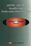 QSPR / QSAR Studies by Molecular Descriptors