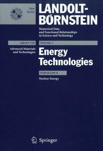 Nuclear Energy (Landolt-Börnstein: Numerical Data and Functional Relationships in Science and Technology - New Series)