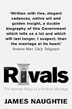 Review Fourth Estate  / The Rivals: The Intimate Story of a Political Marriage