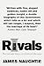 The Rivals: The Intimate Story of a Political Marriage