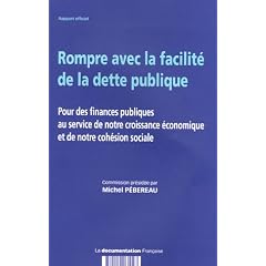 Rompre avec la facilit� de la dette publique : Pour des finances publiques au service de notre croissance �conomique et de notre coh�sion sociale