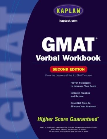 Kaplan GMAT Verbal Workbook, Second Edition
