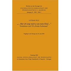 Berichte aus den Sitzungen der Joachim Jungius-Gesellschaft der Wissenschaften e.V., Hamburg: "... Aber ich sorge mich so um mein Kind...": Heft 2
