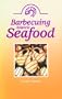 Barbecuing Atlantic Seafood