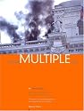 Ciudad Multiple City: Urban Art and Global Cities: an Experiment in Context