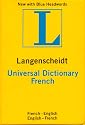 Langenscheidt's Universal French Dictionary: French-English English-French (Langenscheidt Universal Dictionary) (French Edition)