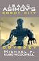 IIsaac Asimov's Robot City : Odyssey ( Book One ) (Bk.1)