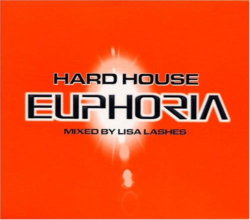 Lisa Lashes - Hard House Euphoria - Zortam Music