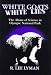 Book White Goats White Lies: The Misuse of Science in Olympic National Park