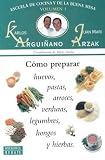 Review Debate  / Como Preparar Huevos, Pastas - V.1 (Escuela de Cocina y de la Buena Mesa)