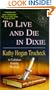To Live and Die in Dixie