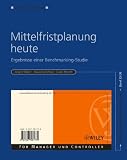 Produkt-Bild: Mittelfristplanung heute: Ergebnisse einer Benchmarking-Studie (Advanced Controlling)