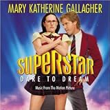 Superstar-Dare To Dream: Music From The Motion Picture