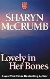 Lovely in Her Bones (Wheeler Softcover)
