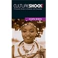 Culture Shock! South Africa: A Survival Guide to Customs and Etiquette (Culture Shock! Guides) (Culture Shock! Guides) by Dee Rissik