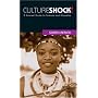 Culture Shock! South Africa: A Survival Guide to Customs and Etiquette (Culture Shock! Guides)