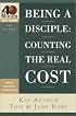 Being a Disciple: Counting the Real Cost (40-Minute Bible Studies)