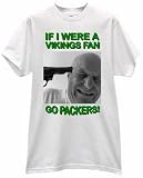 PACKERS FAN PRIDE "GUN TO THE HEAD" VIKINGS FOOTBALL T SHIRT jersey