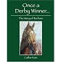 Once a Derby Winner...