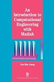 An Introduction to Computational Engineering with MAT