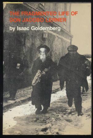 The Fragmented Life of Don Jacobo Lerner: Isa