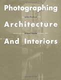 Photographing Architecture and Interiors
