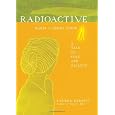 Radioactive: Marie & Pierre Curie: A Tale of Love and Fallout