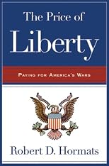 The Price of Liberty: Paying for America's Wars