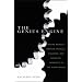 The Genius Engine: Where Memory, Reason, Passion, Violence, and Creativity Intersect in the Human Brain