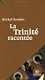 La Trinit� racont�e