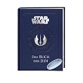 Das Buch der Jedi: Ein Wegweiser f�r Sch�ler der Macht