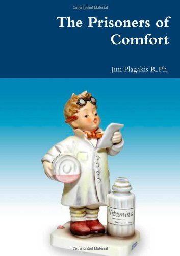 The Prisoners Of Comfort