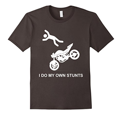 Stunt T-shirt, I do my own Stunt, Motorcycle