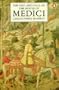 Rise And Fall Of The House Of Medici