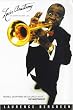 Louis Armstrong: An Extravagant Life: An Extraordinary Life