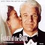 Father Of The Bride: Music From The Motion Picture