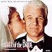 Father Of The Bride: Music From The Motion Picture
