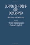 Flavor of foods and beverages : chemistry and technology